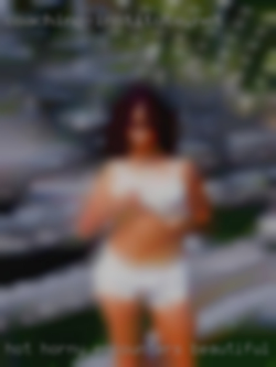 Hot horny encounters beautiful discreet babes from KY.