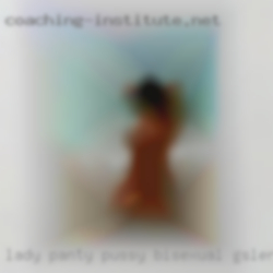 Lady panty pussy bisexual gslery pussy wheats.