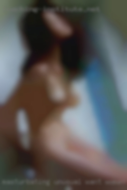 Masturbating unusual want women objsct.