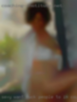 Sexy want fuck people to in courage my adventures.